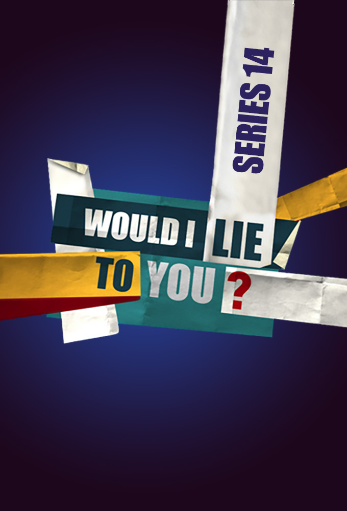 Would I Lie to You - Series 14 [236846] (A1610151957) [[TV Shows]] --Plex--